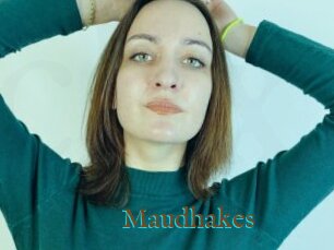 Maudhakes