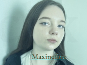 Maxinefare