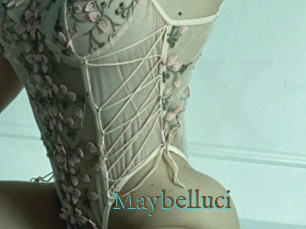 Maybelluci