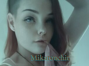 Mikatouchit