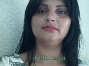 Milanaaaa