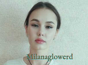 Milanaglowerd