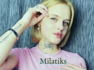 Milatiks