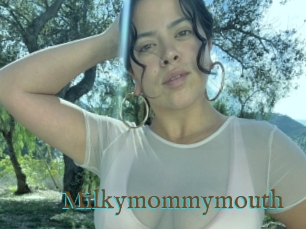 Milkymommymouth