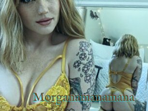 Morganamanamana