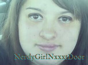 NerdyGirlNxxxtDoor