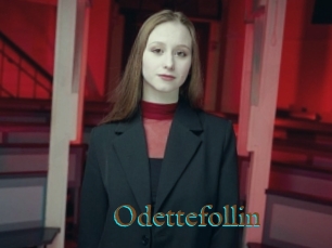 Odettefollin