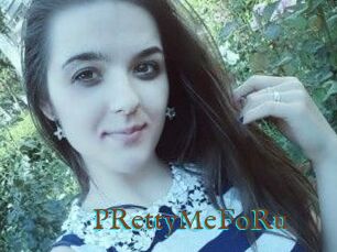 PRettyMeFoRu