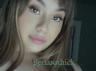 Perlasothick