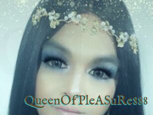 QueenOfPleASuRe888