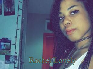 Rachel_Lovely