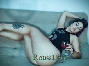 RoussLove