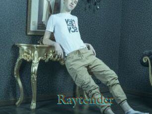 Raytender