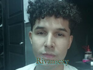 Rivansexy