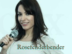 Rosefenderbender