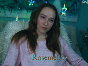 Rosemellor