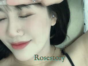 Rosestory
