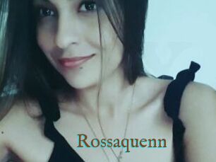 Rossaquenn
