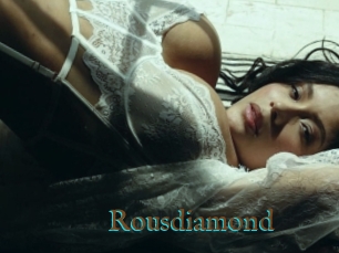 Rousdiamond