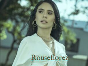 Rouseflorez