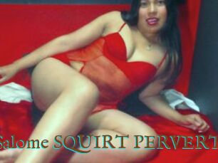 Salome_SQUIRT_PERVERT