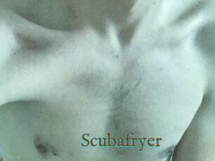 Scubafryer