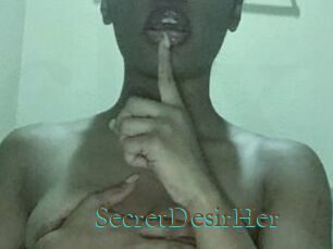 SecretDesirHer