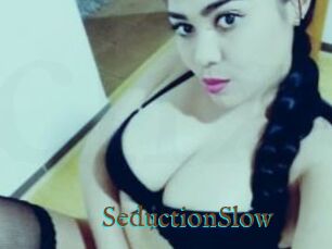 SeductionSlow