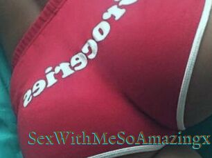 SexWithMeSoAmazingx