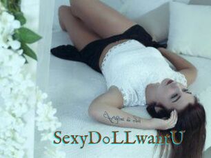 SexyD0LLwantU