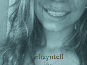 Shayntell