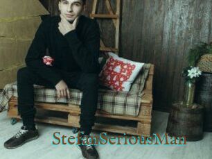 StefanSeriousMan