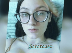Saratease