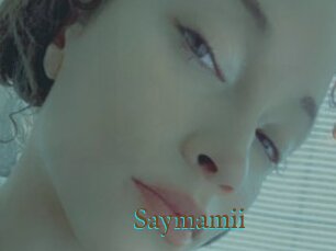 Saymamii