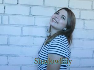 Shadowlilly