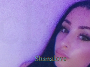 Shanalove