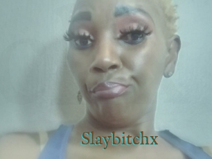 Slaybitchx