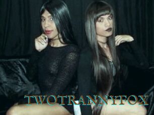 TWOTRANNYFOX