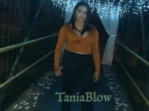 TaniaBlow