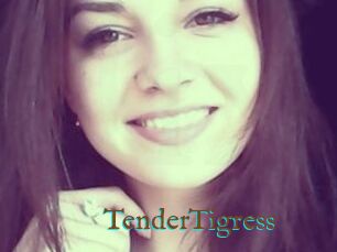 TenderTigress