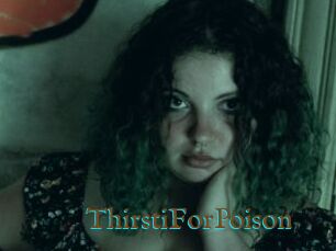 ThirstiForPoison