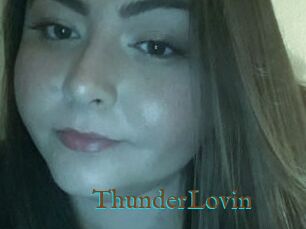 ThunderLovin