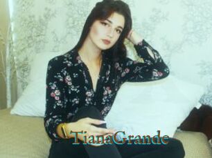 TianaGrande