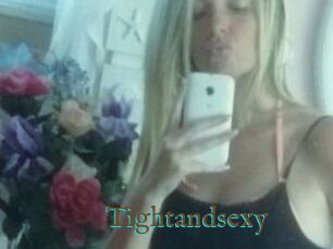 Tightandsexy