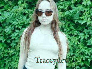 Traceydew