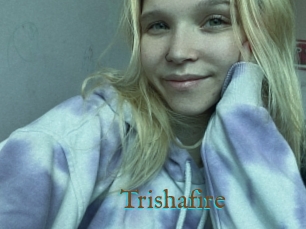 Trishafire