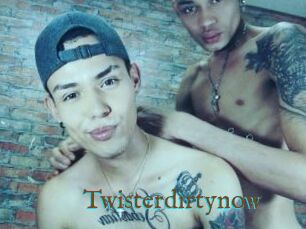 Twisterdirtynow
