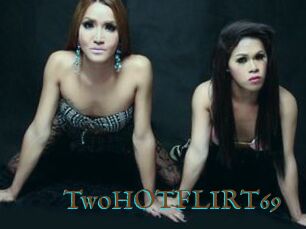 TwoHOTFLIRT69