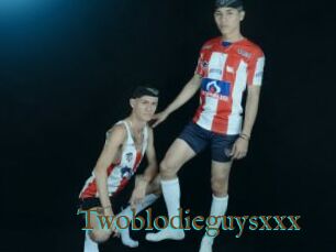 Twoblodieguysxxx