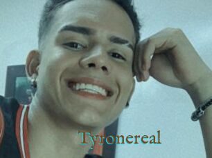 Tyronereal